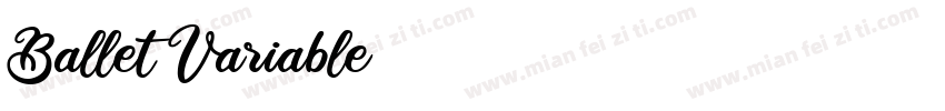 Ballet Variable字体转换